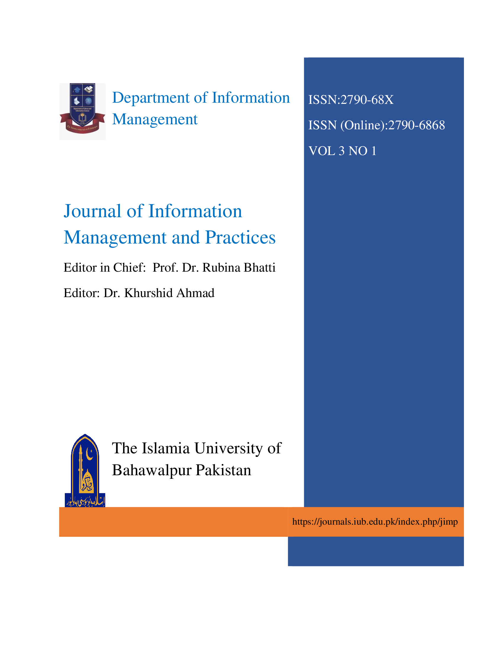 					View Vol. 3 No. 1 (2023): Journal of Information Mangement and Practices  
				