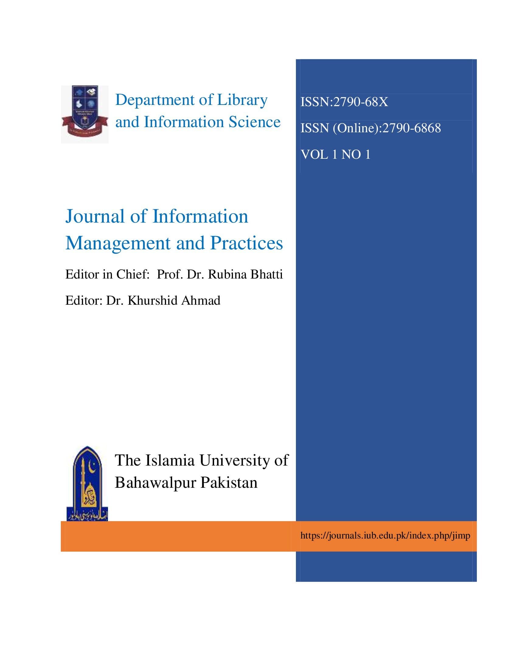 					View Vol. 1 No. 1 (2021): Journal of Information Mangement and Practices
				