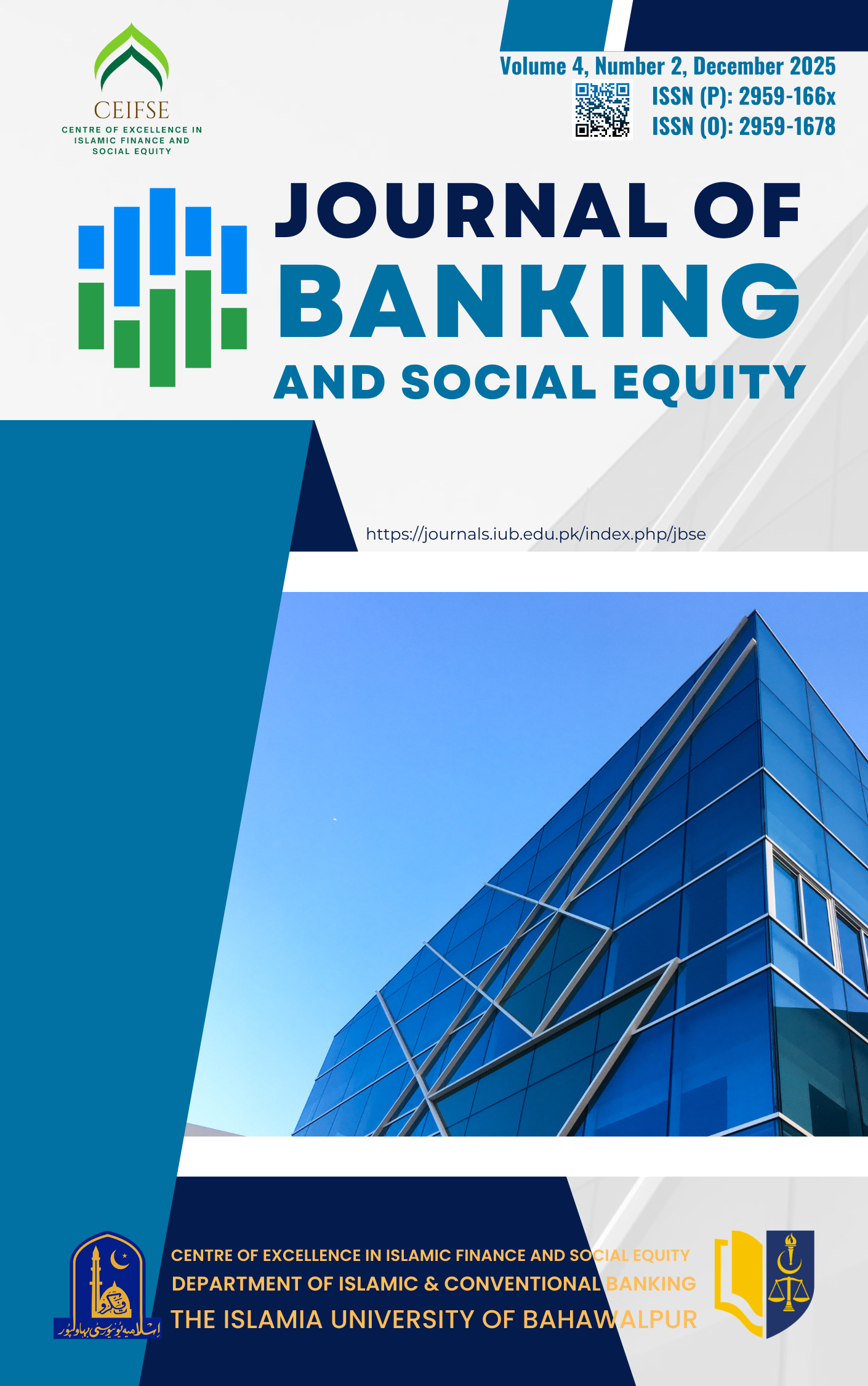 					View Vol. 4 No. 2 (2025): Journal of Banking and Social Equity (JBSE)
				