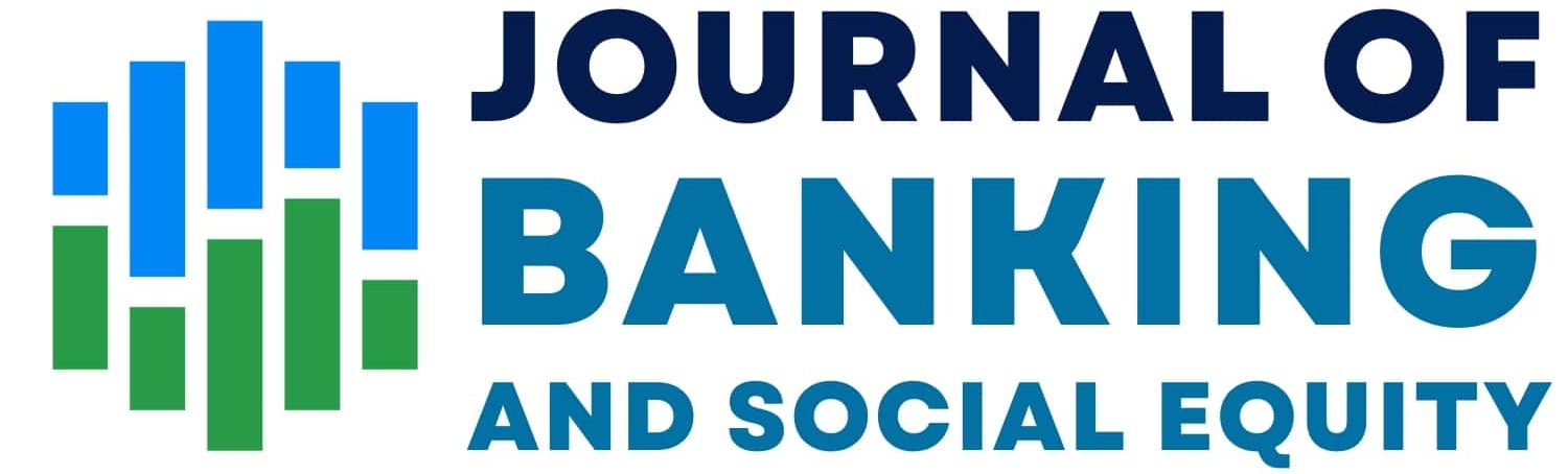 Journal of Banking and Social Equity (JBSE)