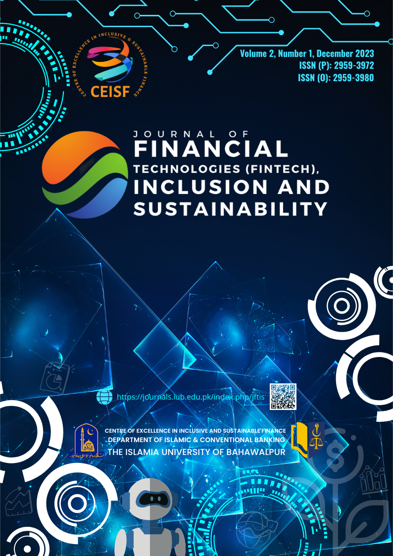 					View Vol. 2 No. 1 (2023): Vol. 2 No. 1 (2023): Journal of Financial Technologies (Fintech), Inclusion and Sustainability (JFTIS)
				